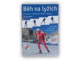 Běh na lyžích trénujeme s K.Neumannovou