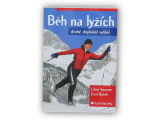 Běh na lyžích - druhé, doplněné vydání